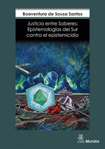 Books Frontpage Justicia entre Saberes. Epistemologías del Sur contra el epistemicidio