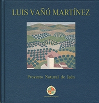 Books Frontpage Luis Vañó  Martínez. Proyecto Natural de Jaén
