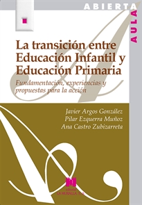 Books Frontpage La transición entre Educación Infantil y Educación Primaria