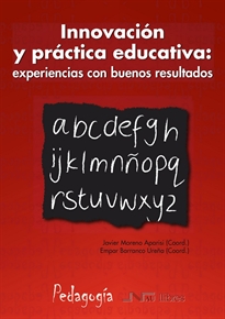 Books Frontpage Innovación y práctica educativa: experiencias con buenos resultados