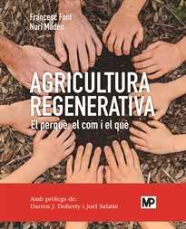 Books Frontpage Agricultura regenerativa. El perquè, el com i el què (ed. en català)