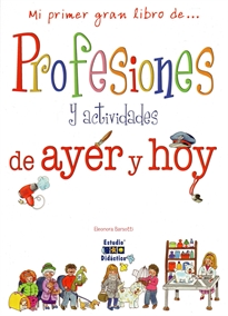 Books Frontpage Profesiones Y Actividades De Ayer Y Hoy