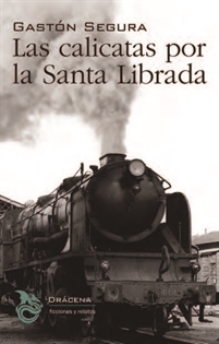 Books Frontpage Las calicatas por la Santa Librada