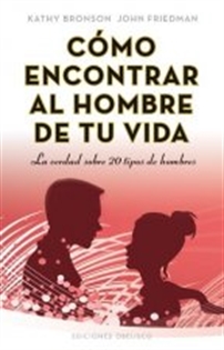 Books Frontpage Cómo encontrar al hombre de tu vida