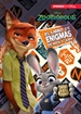 Front pageZootrópolis. El libro de enigmas de Nick y Judy (Disney. Actividades)