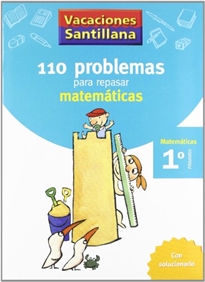 Books Frontpage Vacaciones Santillana 1 Primaria 110 Problemas Para Repasar Matematicas