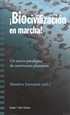 Portada del libro Biocivilizacion en marcha!!!!