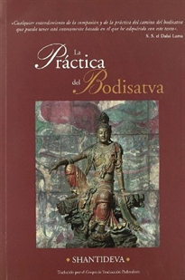 Books Frontpage La práctica del bodisatva: una traducción del Bodicharyavatara de Shantideva