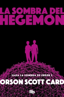 Books Frontpage La sombra de Hegemon (Saga de la Sombra de Ender 2)