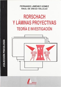Books Frontpage Rorschach y láminas proyectivas. Teoría e investigación