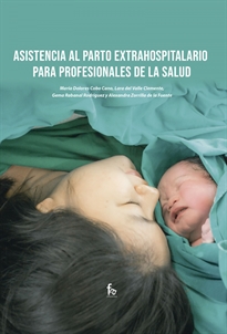 Books Frontpage Asistencia Al Parto Extrahospitalario Para Profesionales De La Salud