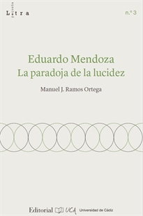 Books Frontpage Eduardo Mendoza. La paradoja de la lucidez