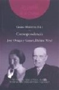 Books Frontpage Correspondencia: José Ortega y Gasset y Helene Weyl