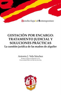 Books Frontpage Gestación por encargo: tratamiento judicial y soluciones prácticas