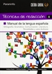 Front pageTécnicas de Redacción 6 - Manual de la Lengua Española