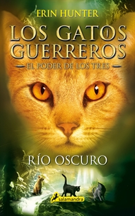 Books Frontpage Los Gatos Guerreros | El Poder de los Tres 2 - Río oscuro