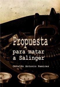Books Frontpage Propuesta para matar a Salinger