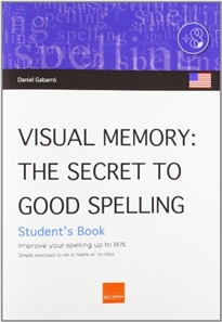 Books Frontpage Visual Memory: The Secret to Good Spelling. Student's Book (USA)