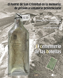 Books Frontpage EL Fuerte de San Cristãbal en la memoria: de prisiãn a sanatorio penitenciario
