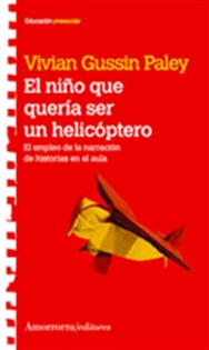 Books Frontpage El niño que quería ser helicóptero