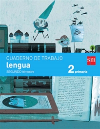 Books Frontpage Cuaderno de lengua. 2 Primaria, 2 Trimestre. Savia