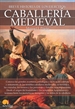 Front pageBreve historia de la Caballería medieval