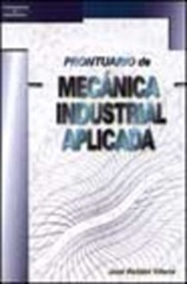Books Frontpage Prontuario de mecánica industrial aplicada