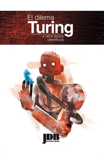 Books Frontpage El dilema Turing y otros textos científicos