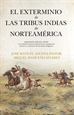 Front pageEl exterminio de las tribus indias de Norteamérica