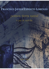 Books Frontpage ¡Somos Tierra Santa! La paz de Melville