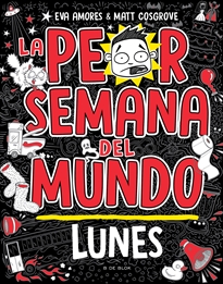 Books Frontpage La peor semana del mundo 1 - Lunes