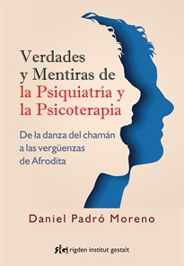 Books Frontpage Verdades y mentiras de la psiquiatría y la psicoterapia