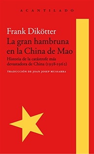 Books Frontpage La gran hambruna en la China de Mao