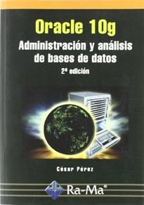 Books Frontpage Oracle 10g. Administración y Análisis de Bases de Datos. 2ª edición