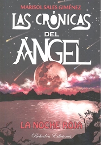 Books Frontpage Las crónicas del ángel. La noche roja (6ª Edición)