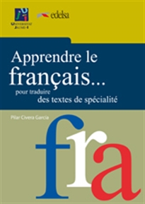 Books Frontpage Apprendre le français... pour traduire des textes de spécialité