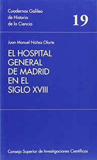 Books Frontpage El Hospital General de Madrid en el siglo XVIII