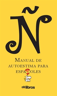 Books Frontpage Ñ. Manual de autoestima para españoles