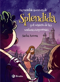 Books Frontpage La increíble aventura de Spléndida y el misterio de las verduras asquerosas