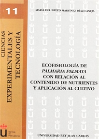 Books Frontpage Ecofisiología de Palmaria Palmata con relación al contenido de nutrientes y aplicación al cultivo
