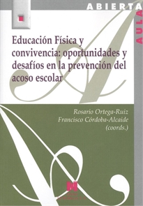 Books Frontpage Educación Física y convivencia: oportunidades y desafíos en la prevención del acoso escolar