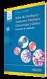 Front pageAtlas de Citología y Anatomía Patológica Ginecológica Clínica