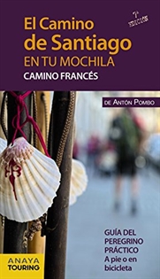 Books Frontpage El Camino de Santiago en tu mochila. Camino Francés