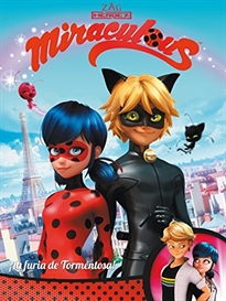 Books Frontpage ¡La furia de Tormentosa! (Miraculous [Prodigiosa Ladybug]. Cómic)