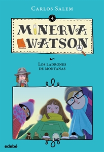 Books Frontpage Minerva Watson Y Los Ladrones De Montañas