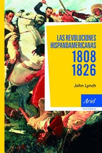 Books Frontpage Las revoluciones hispanoamericanas 1808-1826