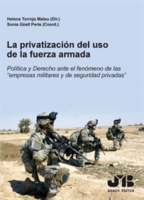 Books Frontpage La privatización del uso de la fuerza armada.