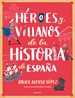 Front pageHéroes y villanos de la historia de España