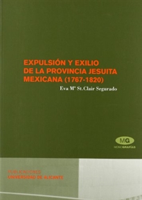Books Frontpage Expulsión y exilio de la provincia jesuita mexicana (1767-1820)