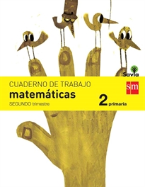 Books Frontpage Cuaderno de matemáticas. 2 Primaria, 2 Trimestre. Savia